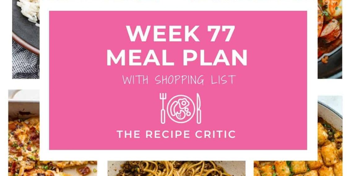 Easy Weekly Meal Plan for Busy Families